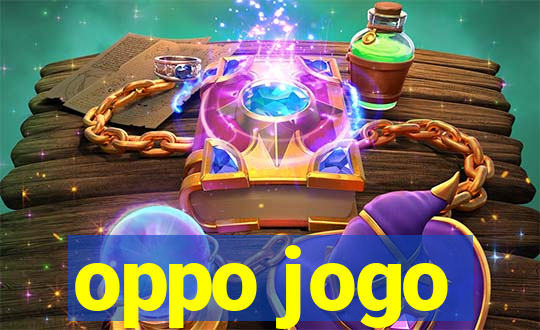 oppo jogo